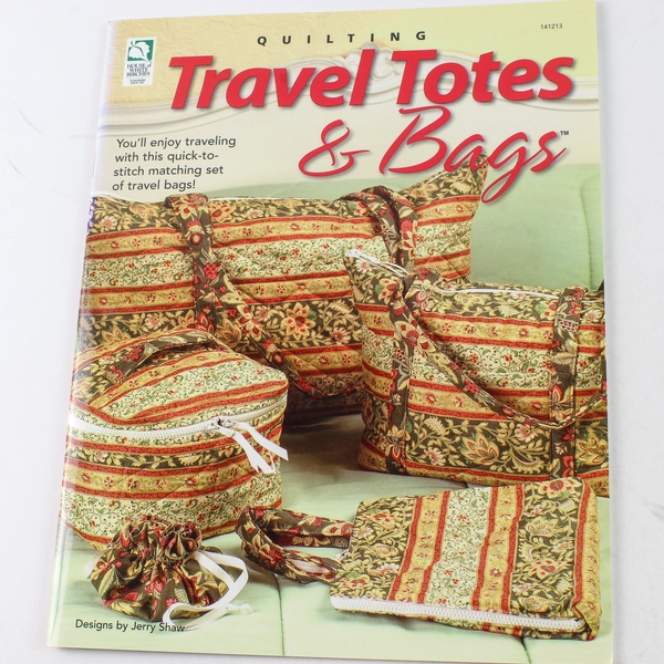 Travel Totes & Bags by Jerry Shaw 2004 Paperback Quilting Book - Good Condition