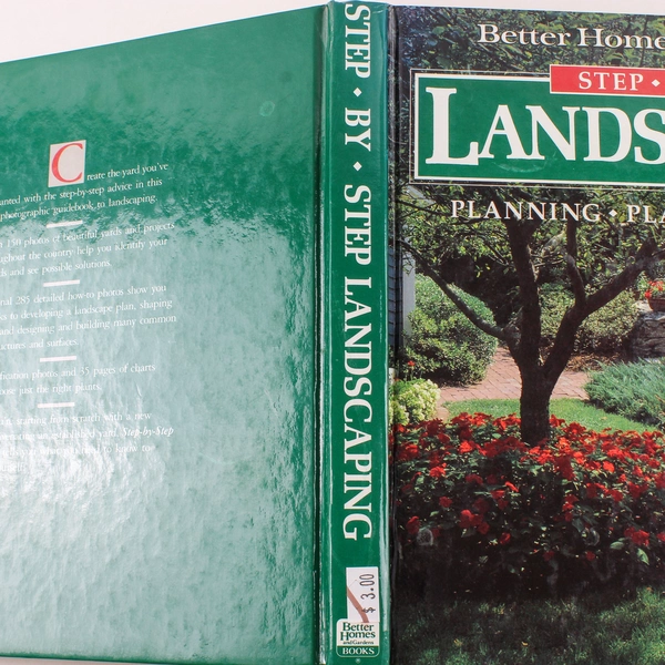 Better Homes and Gardens Step By Step Landscaping Hardcover Book 1991