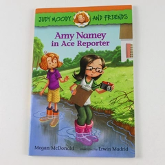 Judy Moody and Friends Amy Namey in Ace Reporter Megan McDonald 2014 Paperback
