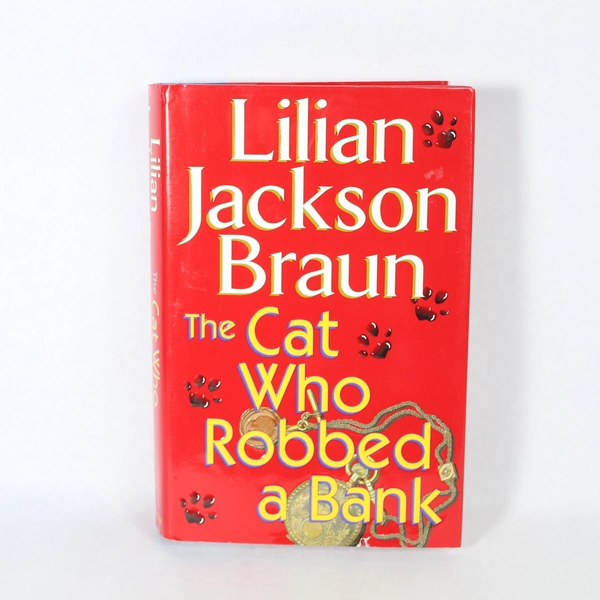 The Cat Who Robbed a Bank by Lilian Jackson Braun 1999 Hardcover - Pre-owned