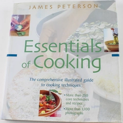 Essentials of Cooking by James Peterson 1999 Artisan Hardcover Book