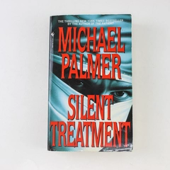 Silent Treatment Michael Palmer 1996 Paperback