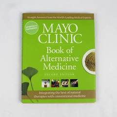 Mayo Clinic Book of Alternative Medicine 2nd Ed Updated & Expanded 2010 HC DJ