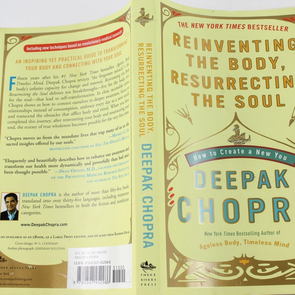 Reinventing the Body Resurrecting the Soul by Deepak Chopra Paperback 2010