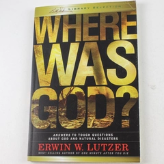 Where Was God? by Erwin W. Lutzer Paperback 2006 Tyndale House