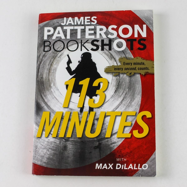113 Minutes James Patterson 2016 Paperback