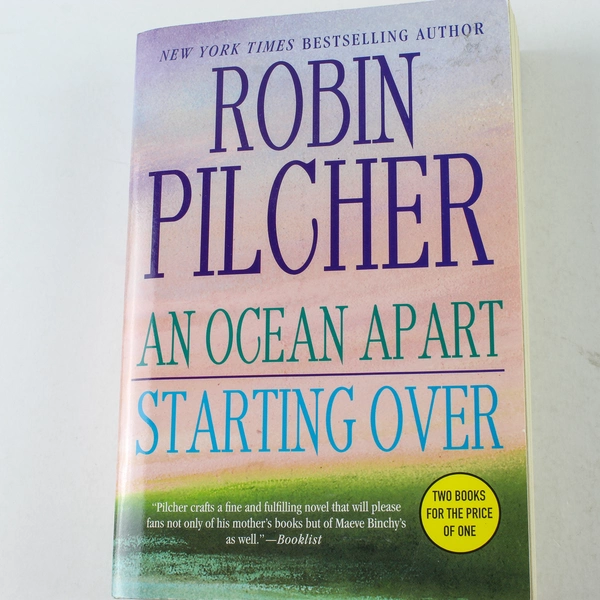 An Ocean Apart & Starting Over by Robin Pilcher 2005 Paperback Good Condition