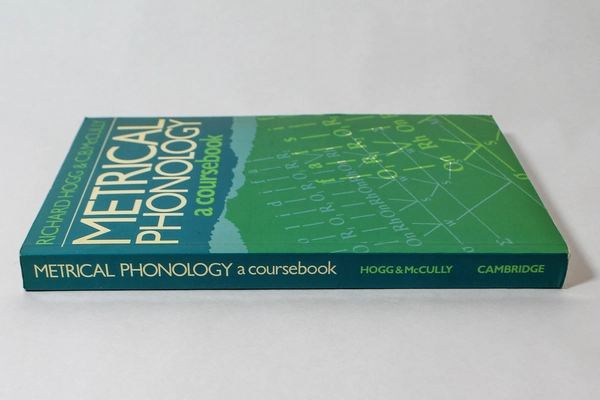 Metrical Phonology Coursebook by Hogg & McCully, PB 1987, Pre-Owned, Wear