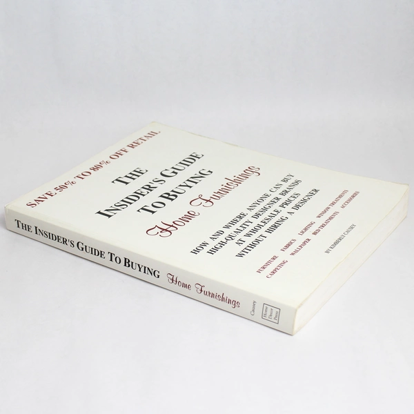 The Insider's Guide to Buying Home Furnishings by Kimberly Causey 1996 Book