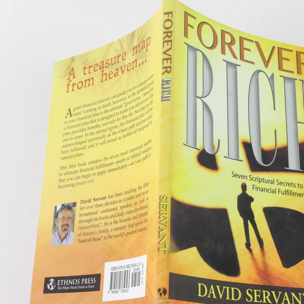 Forever Rich by David Servant 2012 Ethnos Press Paperback Book