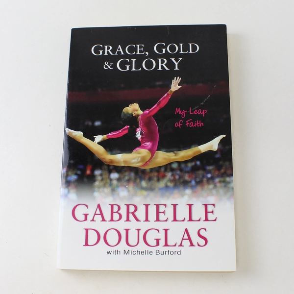 Grace Gold and Glory My Leap of Faith Michelle Burford 2012 Paperback