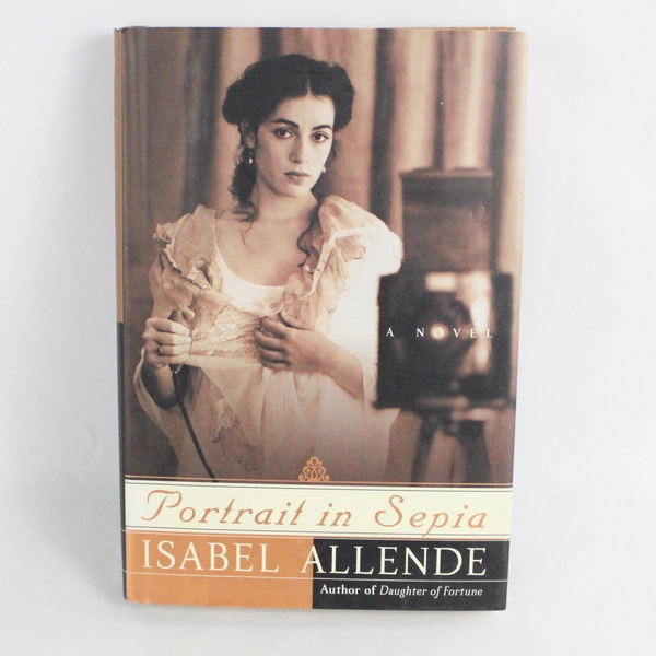 Portrait In Sepia by Isabel Allende 2001 HC DJ Translated From Spanish 1st Ed