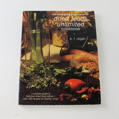 Saturday Evening Post Dried Foods Unlimited Cookbook E. F. Raigan 1980 Paperback