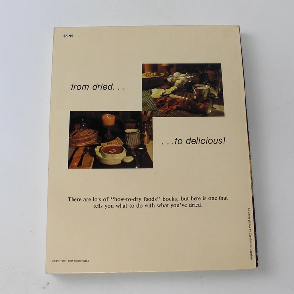 Saturday Evening Post Dried Foods Unlimited Cookbook E. F. Raigan 1980 Paperback