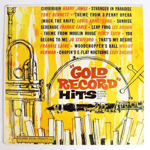 Gold Record Hits By Various Artists Columbia Special Products Jazz and Pop Music