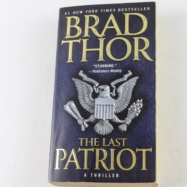 The Last Patriot by Brad Thor 2008 Paperback Thriller Good Condition