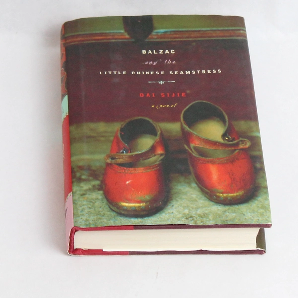 Balzac and the Little Chinese Seamstress Hardcover Novel By Dai Sijie 2002