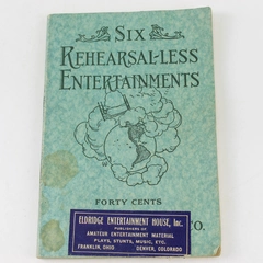 Six Rehearsal-less Entertainments Alice Williams Chaplin 1921