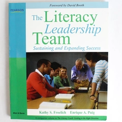 The Literacy Leadership Team by Froelich & Puig 2010 Pearson Paperback