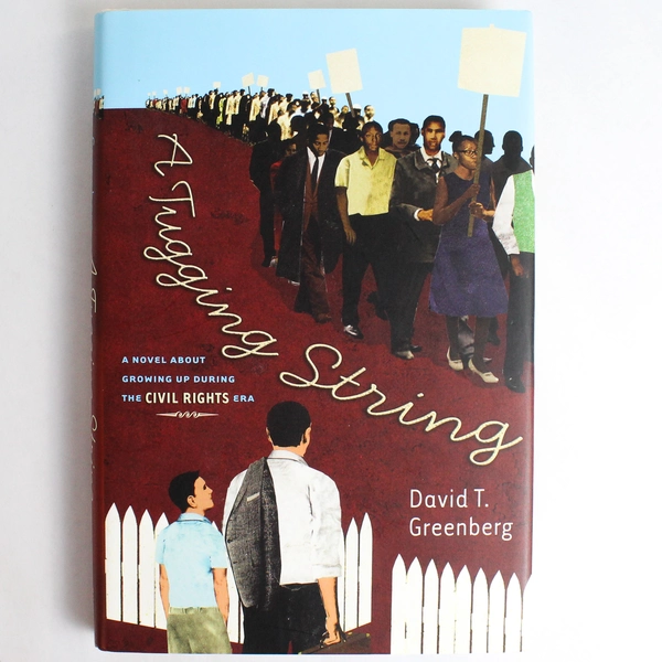 Signed Copy of A Tugging String by David T. Greenberg 2008 First Edition HC