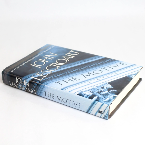 The Motive by John Lescroart 2005 Dutton Penguin House Hardcover Dust Jacket