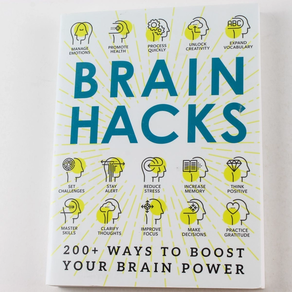 Brain Hacks by Adams Media 2018 PB - Manage Emotions & Unlock Creativity