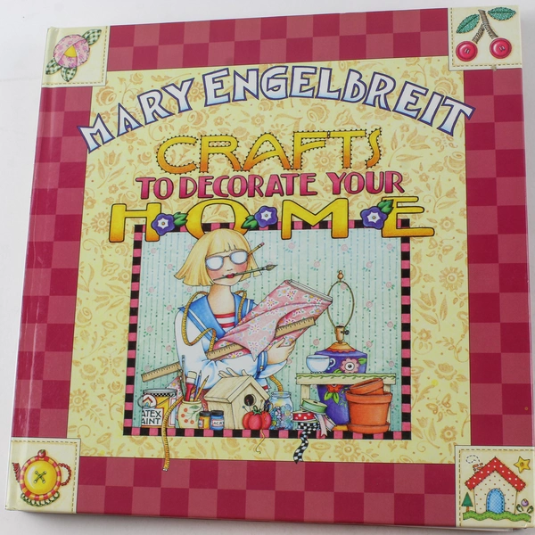 Mary Engelbreit Crafts to Decorate Your Home 1999 Hardcover Book
