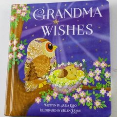 Grandma Wishes by Julia Lobo, Illustrated by Helen Rowe, HC Kids Book