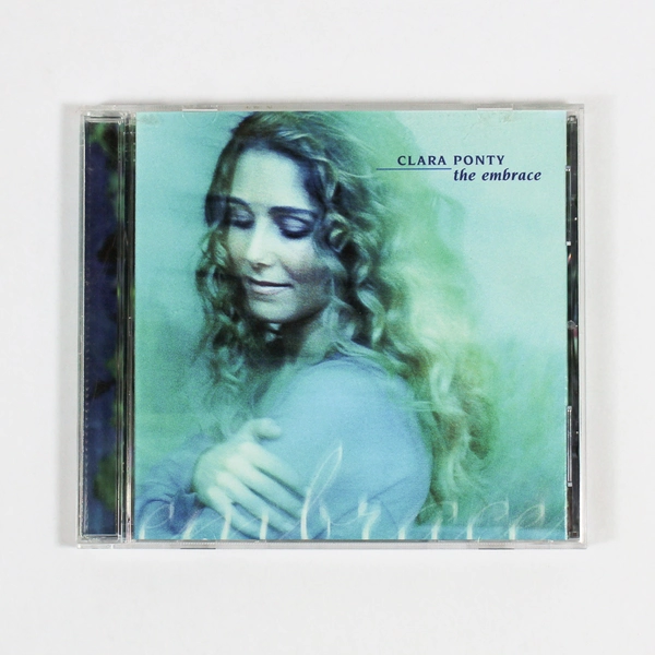 Clara Ponty The Embrace CD 1999 Philips Easy Listening New Age - Pre-Owned