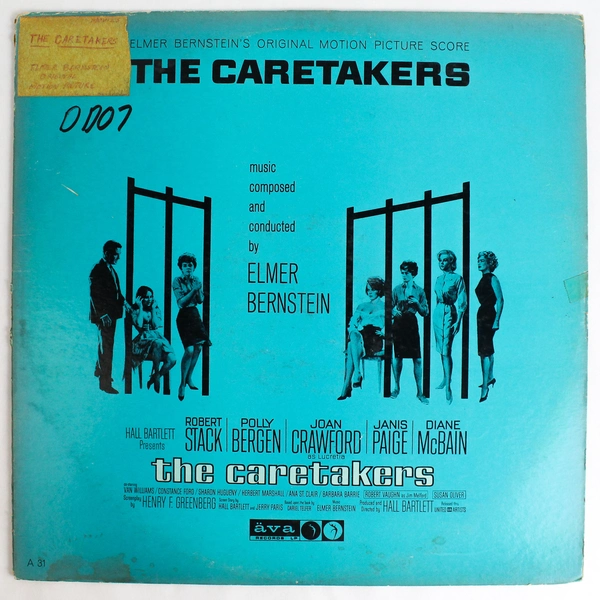 The Caretakers Soundtrack By Elmer Bernstein Published By Ava Records 1963