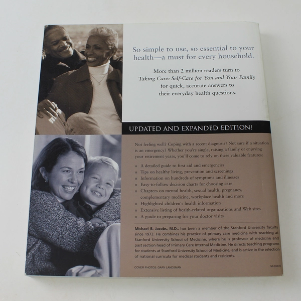 Taking Care Self-Care for You and Your Family Michael B. Jacobs 2002 Paperback