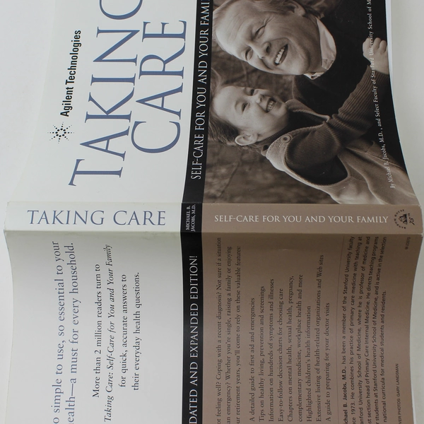Taking Care Self-Care for You and Your Family Michael B. Jacobs 2002 Paperback