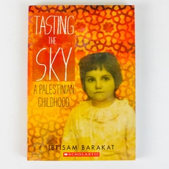 Tasting The Sky by Ibtisam Barakat 2017 Scholastic Paperback