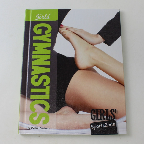 Girls' Gymnastics by Blythe Lawrence 2014 Hardcover