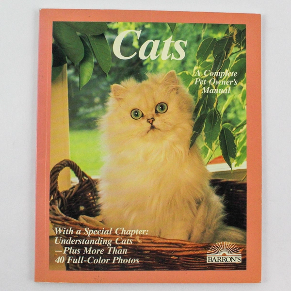 Cats: A Complete Pet Owner's Manual by Katrin Behrend 1990 Paperback
