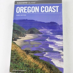 Insiders' Guide to the Oregon Coast by Lizann Dunegan 2007 Paperback