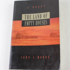 The Land of Empty Houses by John L. Moore 1998 Paperback Fiction Novel