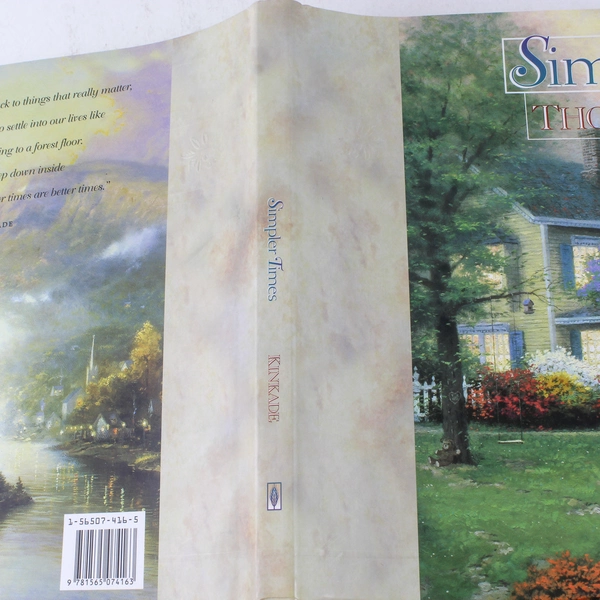 Simpler Times by Thomas Kinkade & Anne Buchanan 1996 HC Book - Good Condition