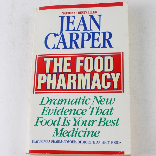 The Food Pharmacy by Jean Carper 1989 Paperback Food Is Your Best Medicine