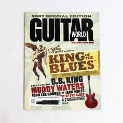 Guitar World Magazine 2007 Special Edition Featuring B.B. King Muddy Waters