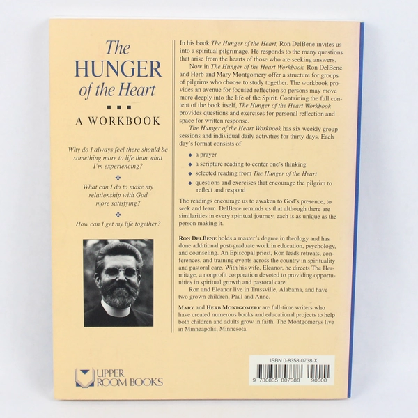 The Hunger of the Heart A Workbook by Ron DelBene 1996 PB 1st Printing