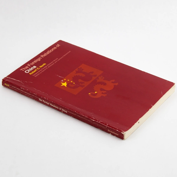 The Foreign Relations of China by Robert C. North (1969, Paperback)