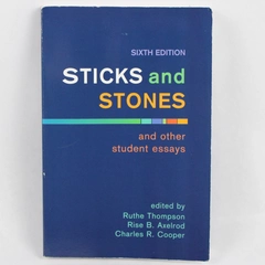Sticks and Stones and Other Student Essays 2008 Paperback