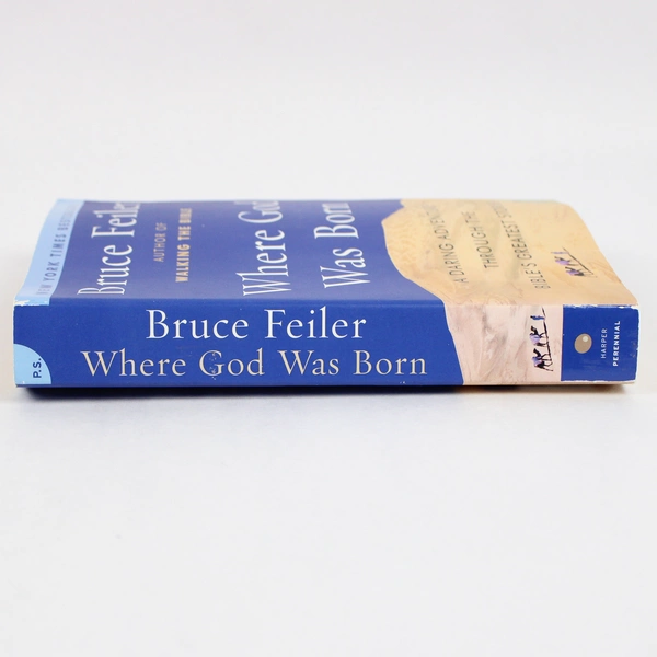 Where God Was Born By Bruce Feiler 2007 Paperback