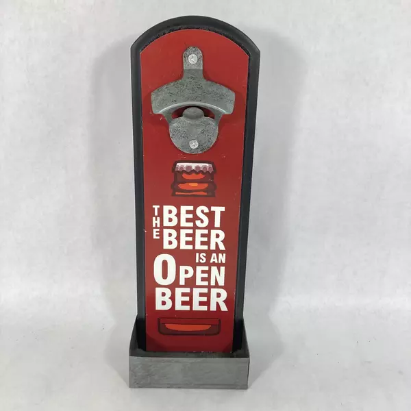 Free Standing Bottle Opener Plaque The Best Beer Is An Open Beer 