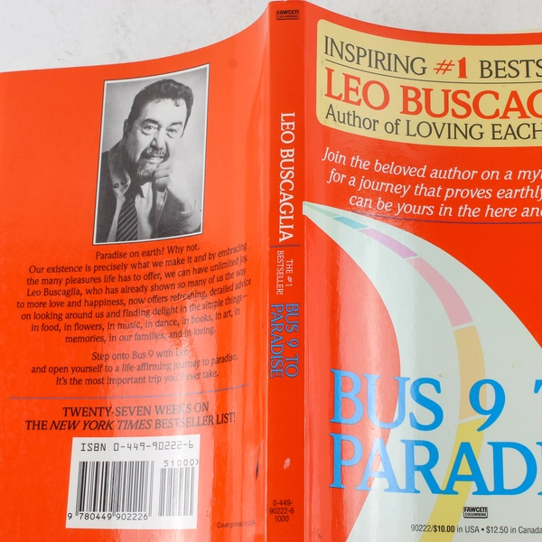 Bus Nine to Paradise by Leo Buscaglia 1987 Paperback - Good Condition
