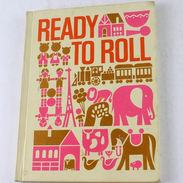 Ready to Roll by Helen M. Robinson 1967 Hardcover Book - Pre-Owned Condition