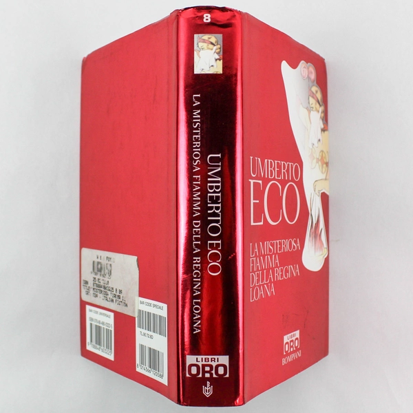 Umberto Eco La Misteriosa Fiamma Della Regina Loana 2007 Bompiani HC