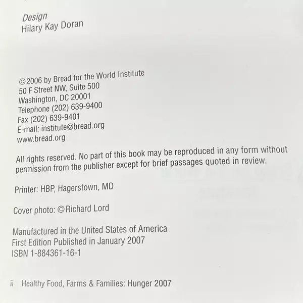 Healthy Food Farms & Families Hunger 2007 Paperback by Bread for World