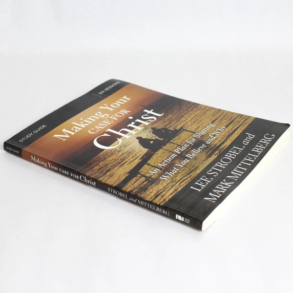 Making Your Case for Christ Study Guide By Lee Strobel & Mark Mittelberg 2018 PB